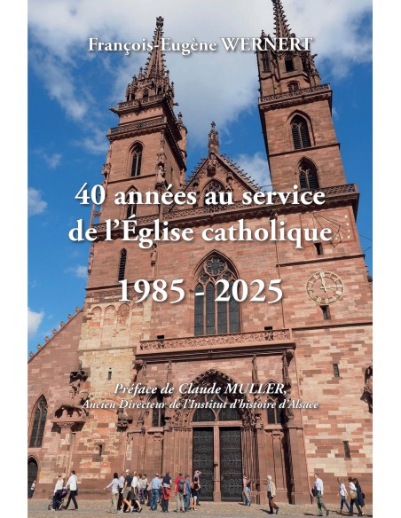 40 années au service de l'Église catholique 1985-2025