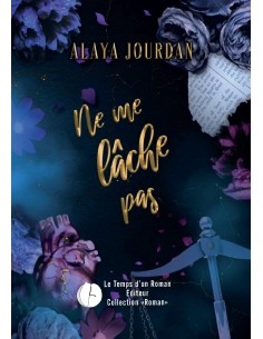 Ne me lâche pas de Alaya Jourdan