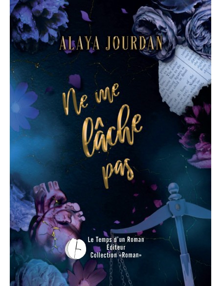 Ne me lâche pas de Alaya Jourdan