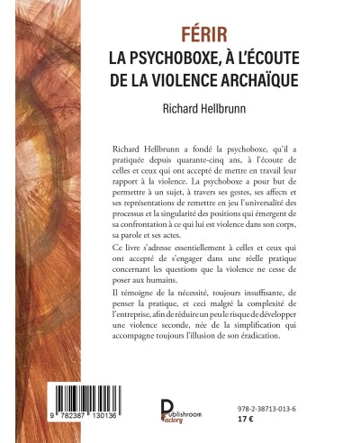 FÉRIR La psychoboxe, à l'écoute de la violence archaïque