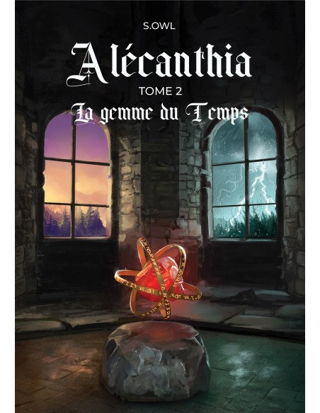 Alécanthia tome 2 La gemme du Temps de S.OWL