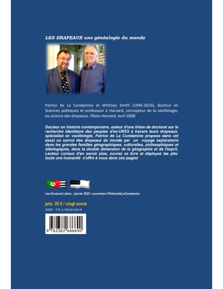 LES DRAPEAUX Une généalogie du monde de Patrice de La Condamine