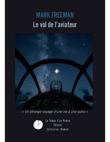 Le vol de l'aviateur de Mark Freeman