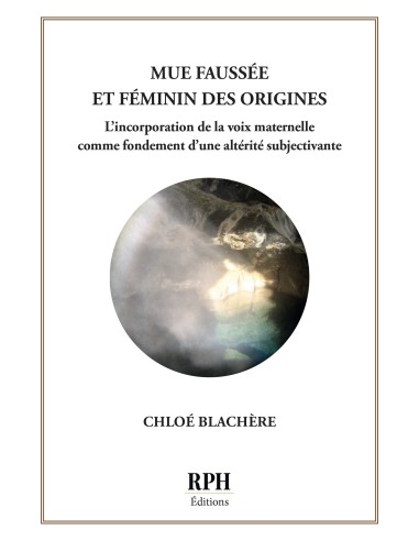 Mue faussée et féminin des origines de Chloé Blachère