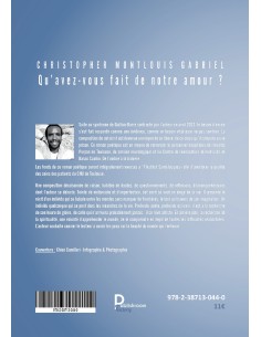 Qu'avez-vous fait de notre amour ? de Christopher Montlouis Gabriel 2