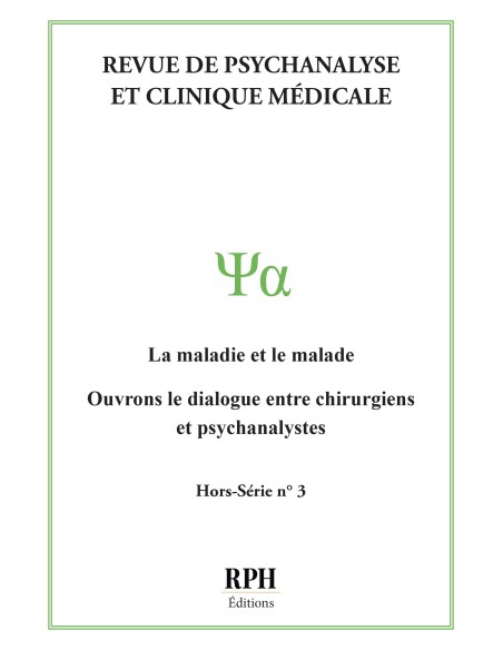 Revue de Psychanalyse et Clinique Médicale - Hors série n° 3