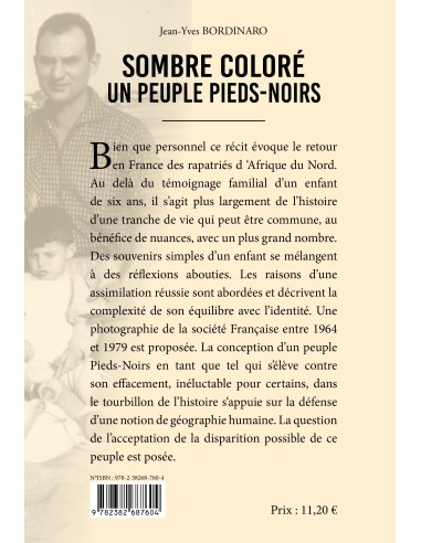 SOMBRE COLORÉ UN PEUPLE PIEDS-NOIRS de  Jean Yves Bordinaro