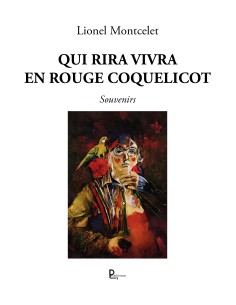 QUI RIRA VIVRA EN ROUGE COQUELICOT