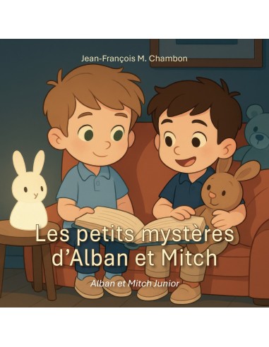 Les petits mystères d’Alban et Mitch