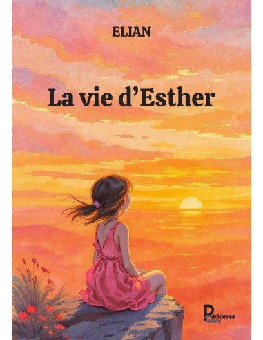 La vie d'Esther