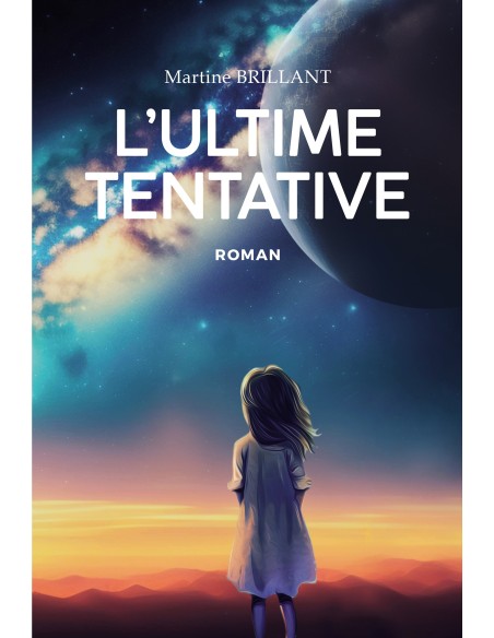 L'ULTIME TENTATIVE