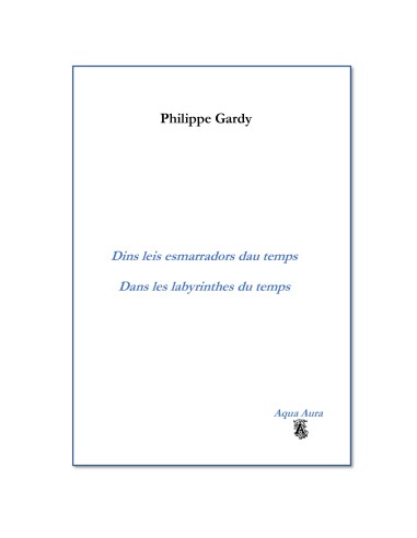 Dins leis esmarradors dau temps/Dans les labyrinthes du temps