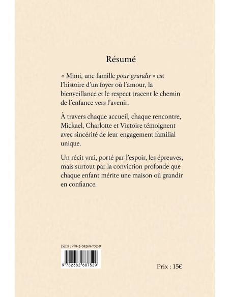 Mimi, une famille pour grandir L'Histoire vraie d'une famille tissée par l'accueil et le cœur.