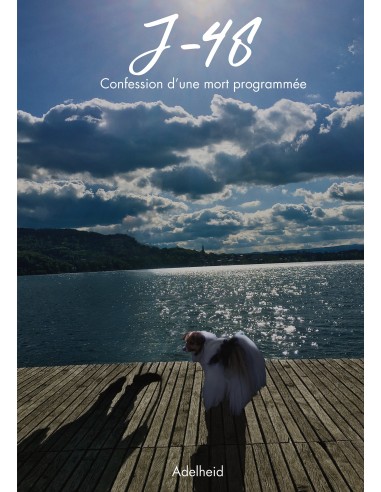 J-48 Confession d’une mort programmée