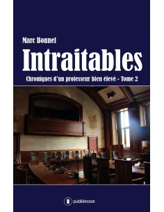 "Intraitables" de Marc Bonnel