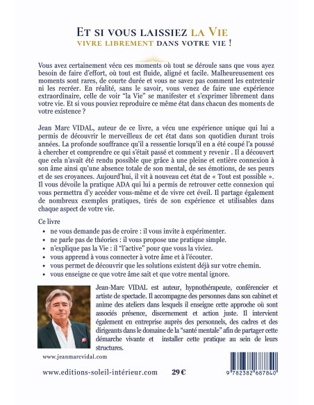 EVEILLE-TOI La Vie  T'ATTEND Votre âme sait ce que votre mental ignore