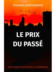 Le prix du passé