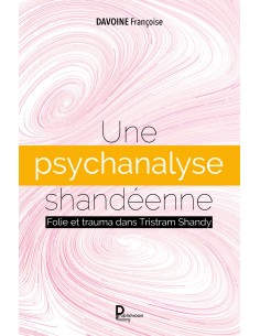 Une psychanalyse shandéenne
