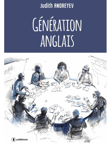 "Génération anglais" de Judith Andreyev