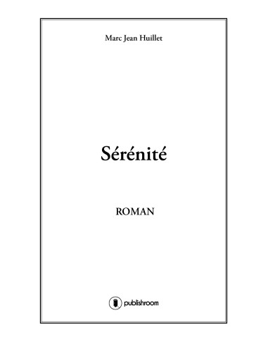 "Sérénité" de Marc Jean Huillet