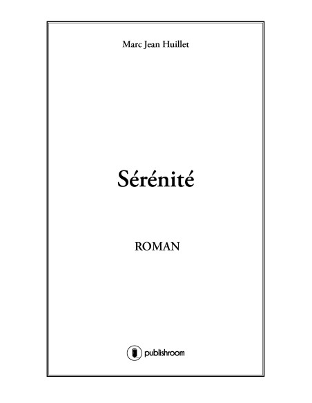 "Sérénité" de Marc Jean Huillet