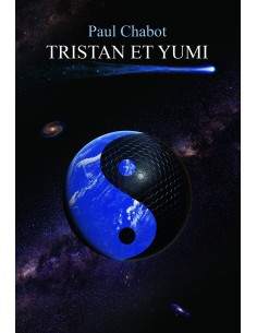 "Tristan et Yumi" de Paul Chabot