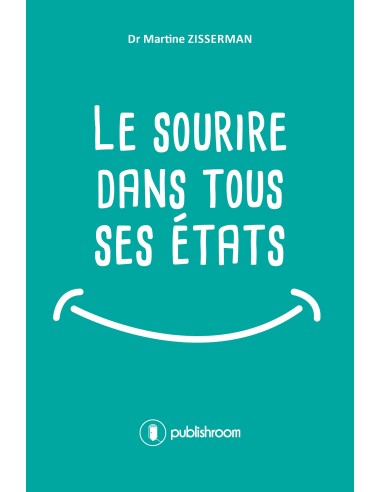 Le sourie dans tous ses états