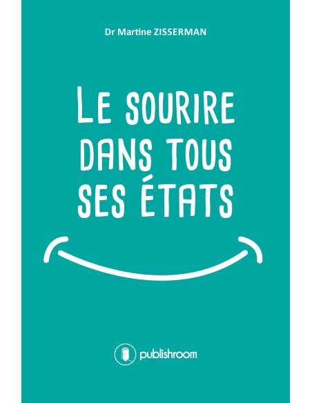 Le sourie dans tous ses états