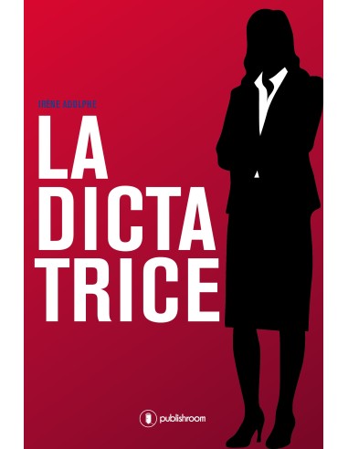 La dictatrice