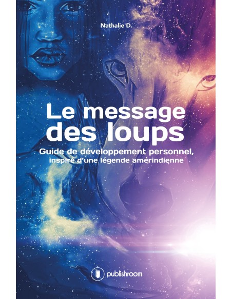 "Le message des loups" de Nathalie D.
