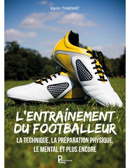 "L'entraînement du footballeur" de Karim Tharwat