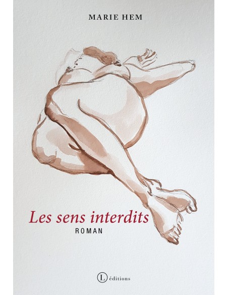 "Les sens interdits" de Marie Hem