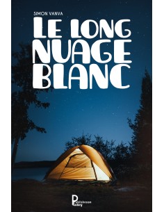 "Le long nuage blanc" de Simon Vanva