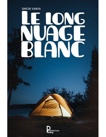 "Le long nuage blanc" de Simon Vanva