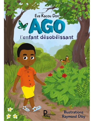 Ago l'enfant désobéissant