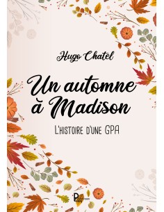 Un automne à Madison de Hugo CHATEL