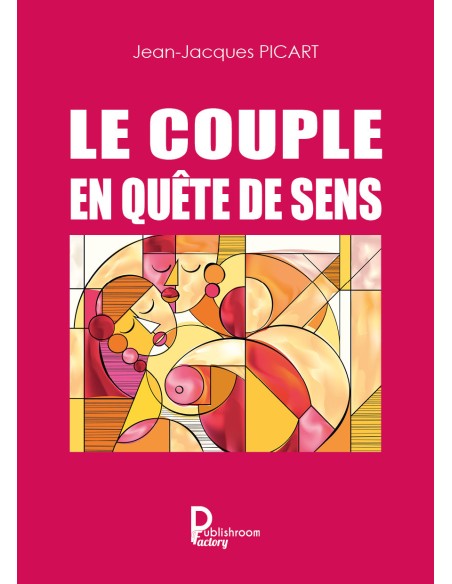 Le couple dans tous ses états
