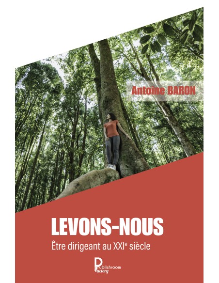 Levons-nous de Antoine Baron