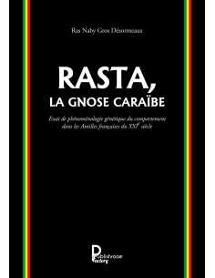 Rasta la Grosse Caraïbe de Naby Gros Desormeaux