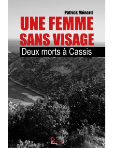 Une femme sans visage de Patrick MENARD