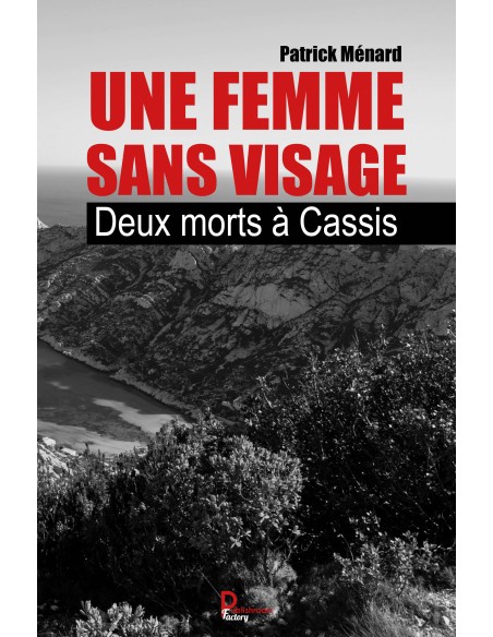 Une femme sans visage de Patrick MENARD