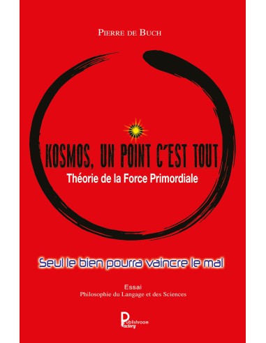 Kosmos, un point c'est tout de Pierre de Buch