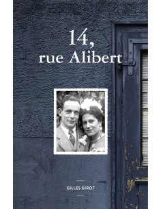 14, rue Alibert de Gilles Girot