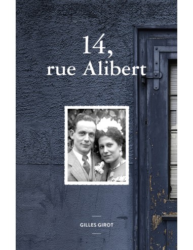 14, rue Alibert de Gilles Girot