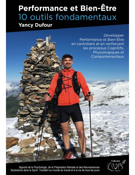 Performance et bien être, 10 outils fondamentaux de Yancy Dufour