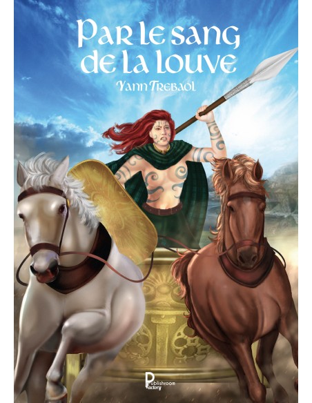 Par le sang de la louve  de Yann Trebaol