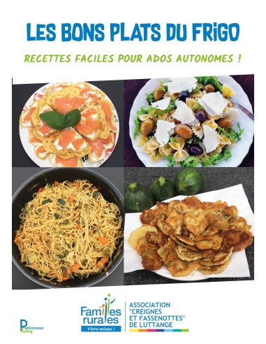 Les bons plats du frigo de "Creignes et Fassenottes" de  Luttange