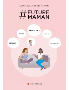  Future Maman de Gaetan Pinalie