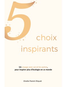 5 choix inspirants de Elodie Parent Riquet