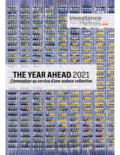 The Year Ahead 2021, L'innovation au service d'une audace collective de Investance Partners